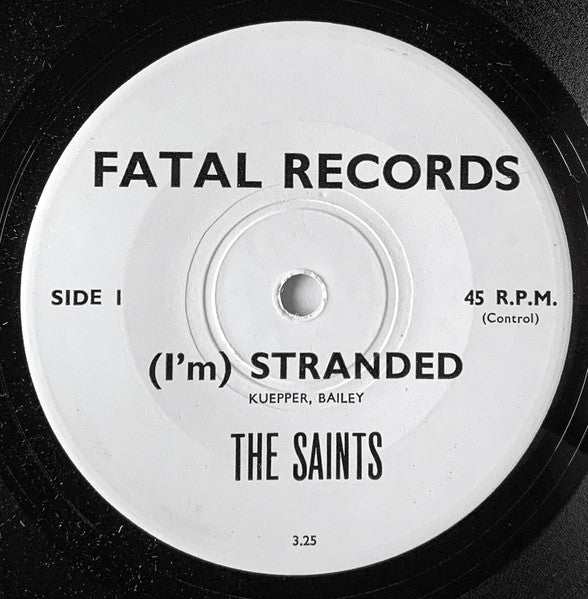 The Saints (2) : (I'm) Stranded (7", Single, Ltd)