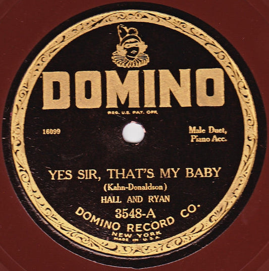 Hall And Ryan : Yes Sir, That's My Baby / Every Little While (Shellac, 10", Bro)