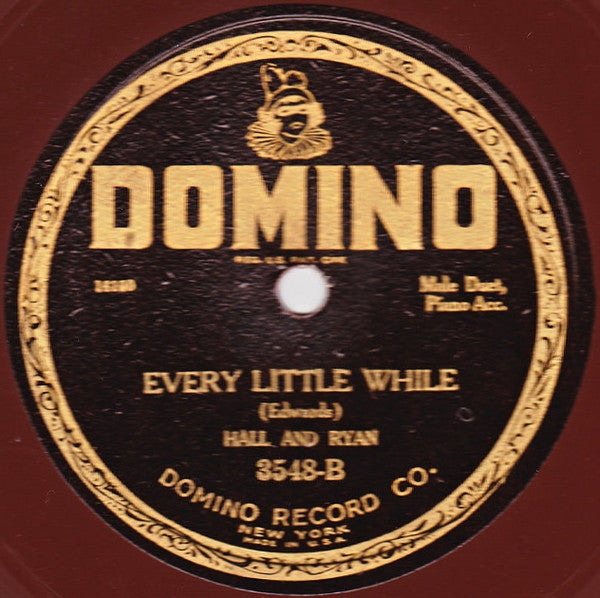 Hall And Ryan : Yes Sir, That's My Baby / Every Little While (Shellac, 10", Bro)