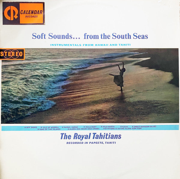 The Royal Tahitians : Soft Sounds From The South Seas  (LP, Album)