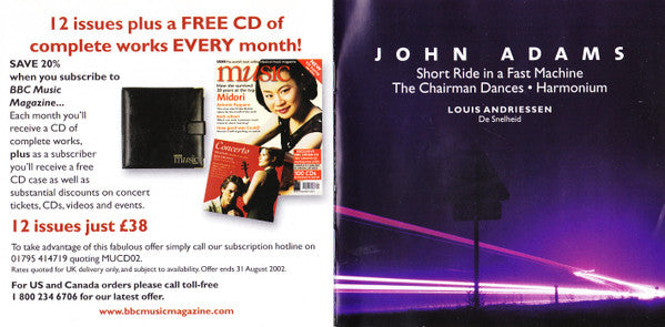 John Adams / Louis Andriessen : Short Ride In A Fast Machine • The Chairman Dances • Harmonium / De Snelheid (CD, Enh)