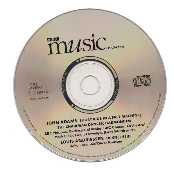 John Adams / Louis Andriessen : Short Ride In A Fast Machine • The Chairman Dances • Harmonium / De Snelheid (CD, Enh)