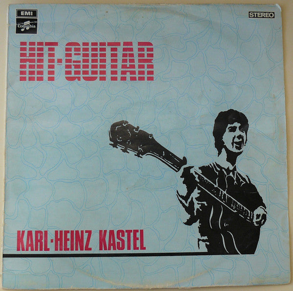 Karl-Heinz Kastel* : Hit Guitar (LP, Album, 1st)