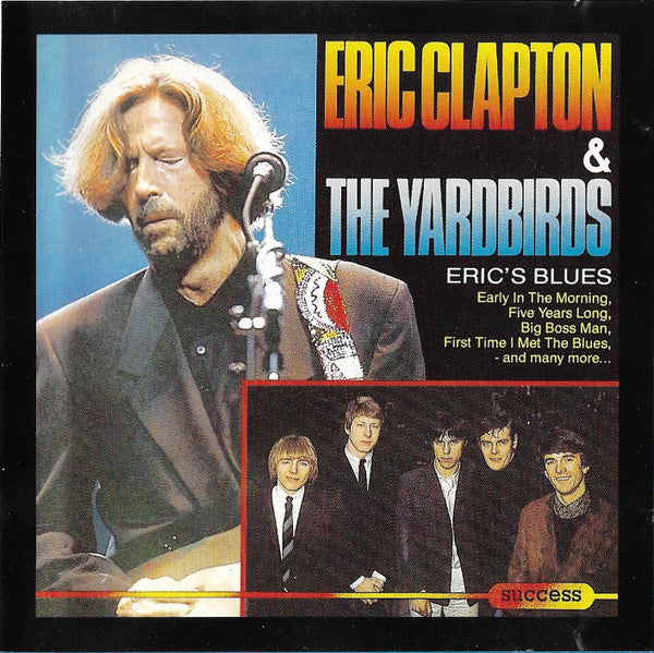 Eric Clapton & The Yardbirds : Eric's Blues (CD, Comp)