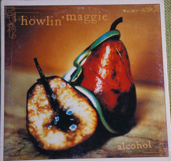 Howlin' Maggie : Alcohol (CD, Single)