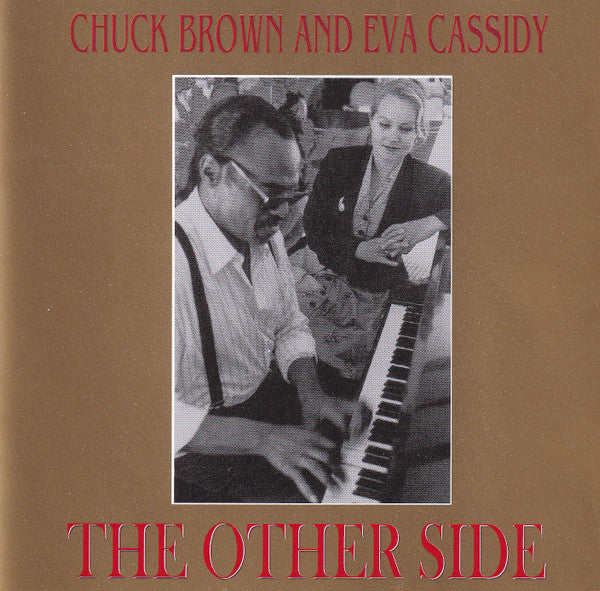 Chuck Brown And Eva Cassidy : The Other Side (CD, Album)