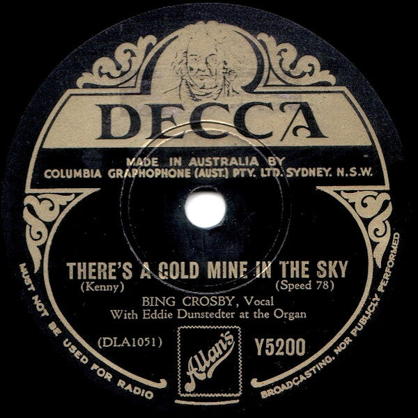 Bing Crosby : There's A Gold Mine In The Sky / The Moon Of Manakoora (Shellac, 10")