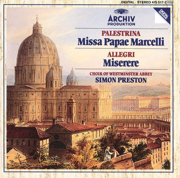 Palestrina*, Allegri* - Choir Of Westminster Abbey*, Simon Preston : Missa Papae Marcelli / Miserere (CD, Album)