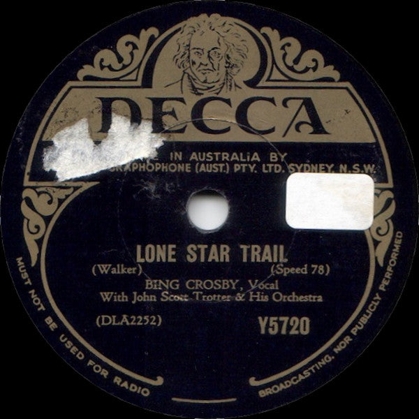 Bing Crosby : Lone Star Trail / Who Calls? (Shellac, 10")