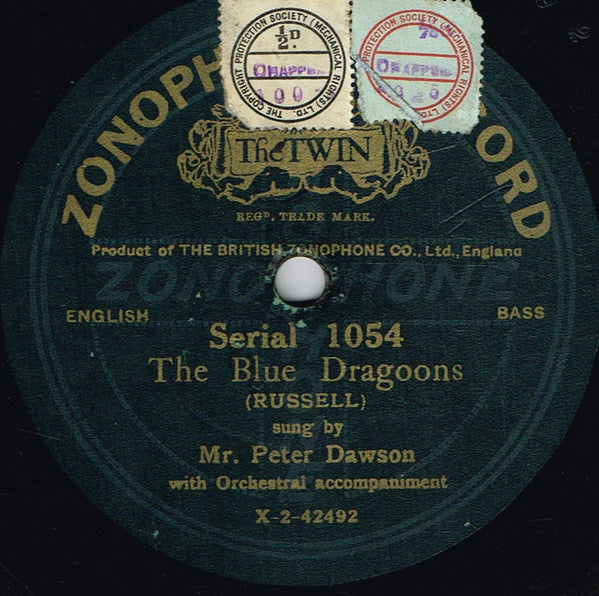 Peter Dawson : A Dinder Courtship / The Blue Dragoons (Shellac, 10")