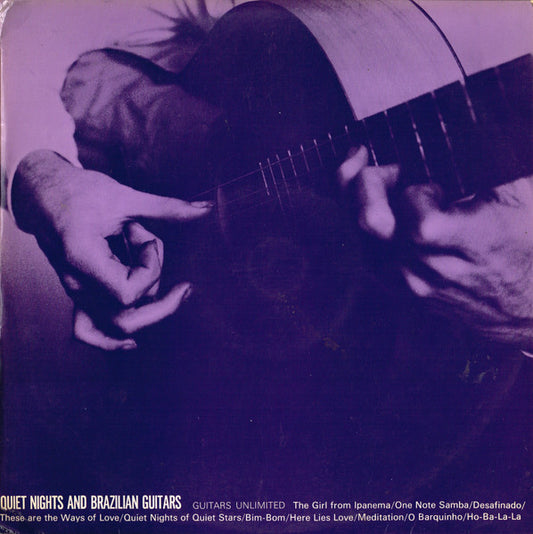 Guitars Unlimited (3) : Quiet Nights And Brazilian Guitars (LP, Album, Club)