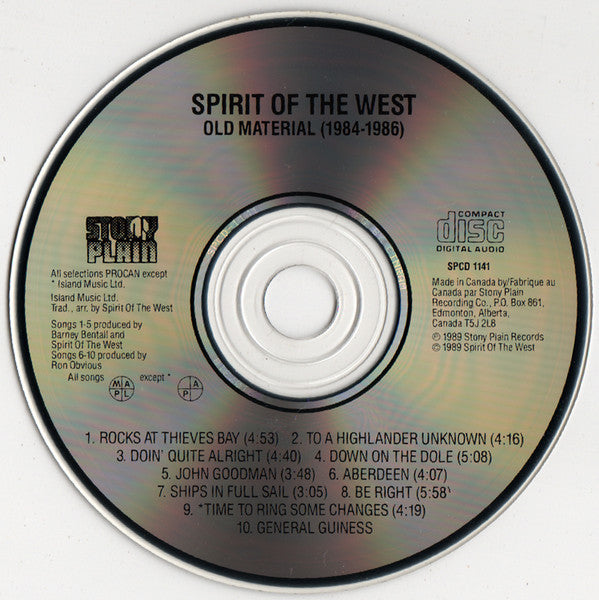 Spirit Of The West : Old Material 1984-1986 (CD, Album, RP)