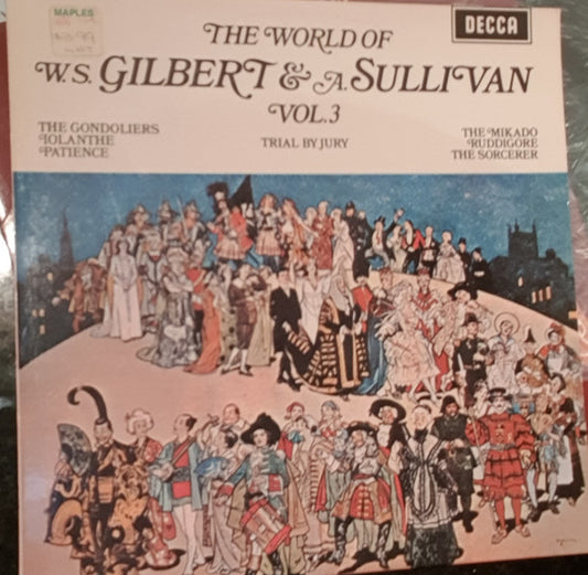 Gilbert & Sullivan : The World Of W. S. Gilbert & A. Sullivan - Vol.3 (LP)