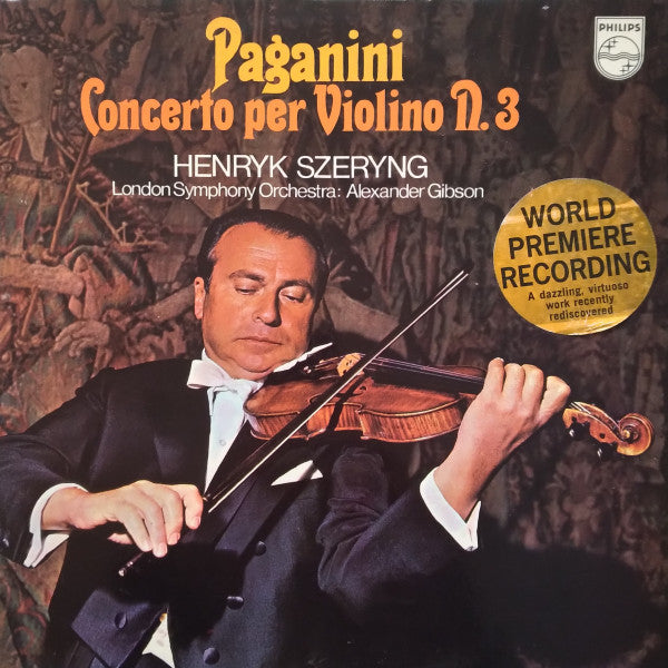 Niccolò Paganini - Henryk Szeryng, London Symphony Orchestra, Alexander Gibson : Concerto Per Violino N. 3 (LP, Gat)