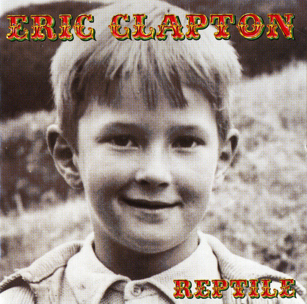 Eric Clapton : Reptile (CD, Album)