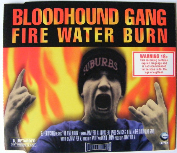 Bloodhound Gang : Fire Water Burn (CD, Maxi)