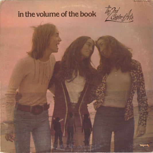 The 2nd Chapter Of Acts* : In The Volume Of The Book (LP, Album)