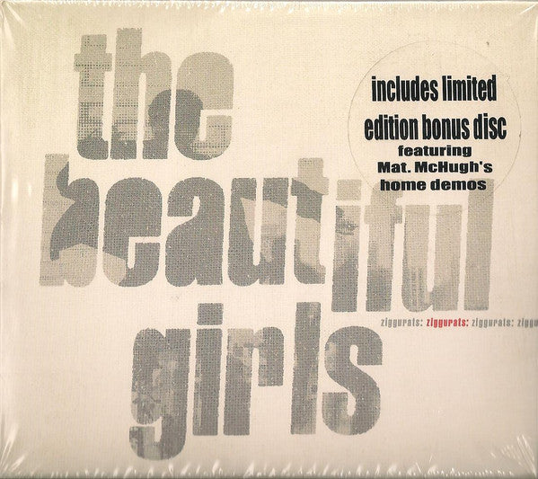 The Beautiful Girls : Ziggurats (CD, Album + CD, EP)