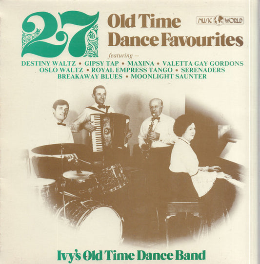 Ivy's Old Time Dance Band : 27 Old Time Dance Favourites (LP, Album)