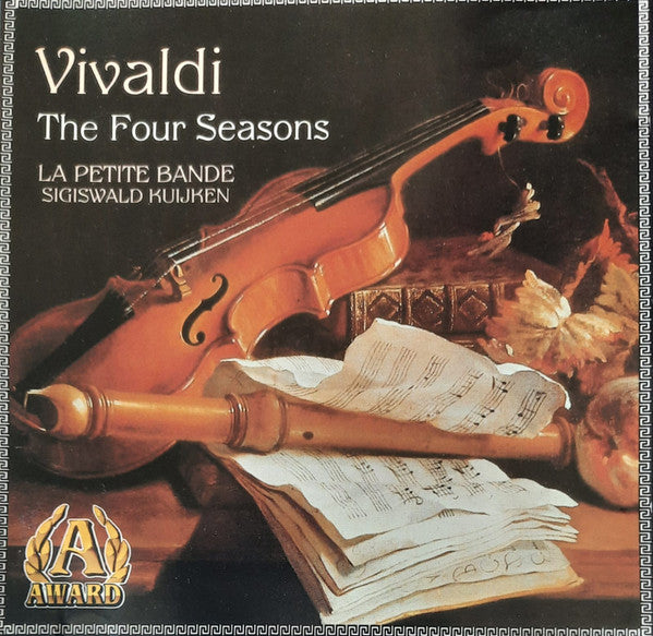 Antonio Vivaldi - La Petite Bande, Sigiswald Kuijken : The Four Seasons (CD, Album, RE)