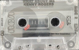 Kenny Rogers : What About Me? (Cass, Album)