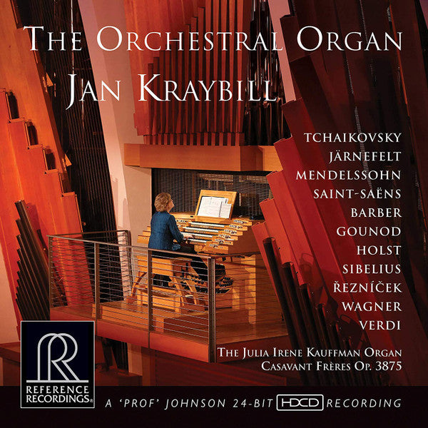 Jan Kraybill : The Orchestral Organ (SACD, Hybrid, Multichannel, Album)