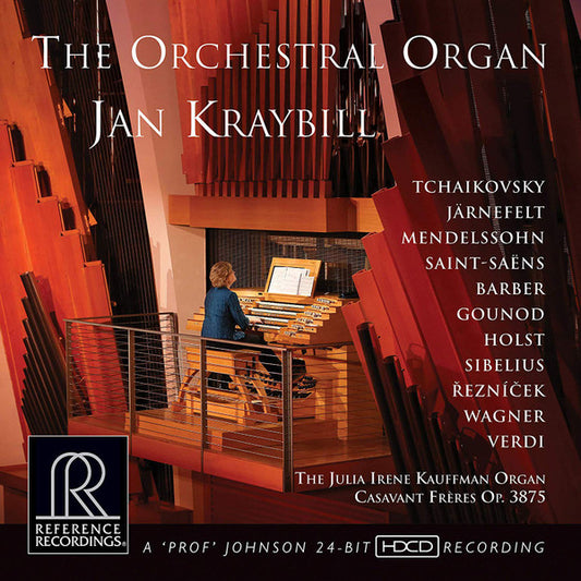 Jan Kraybill : The Orchestral Organ (SACD, Hybrid, Multichannel, Album)