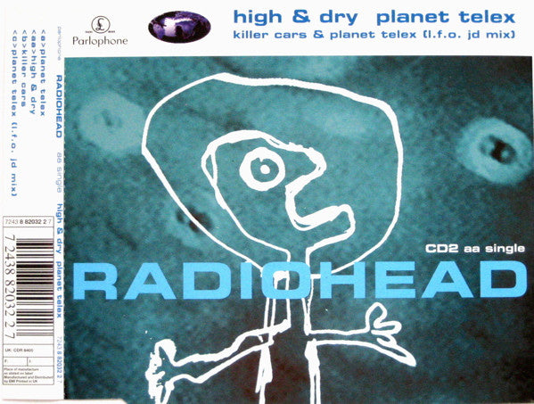 Radiohead : High & Dry / Planet Telex (CD, Single, CD2)