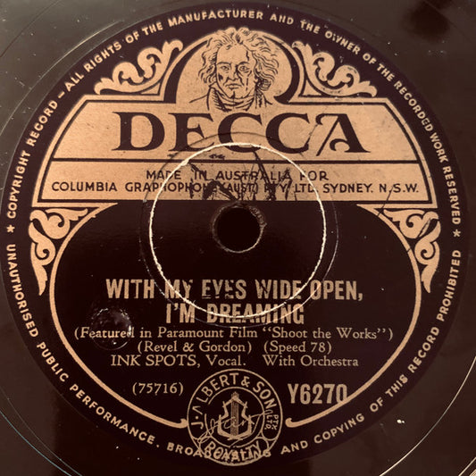 The Ink Spots : With My Eyes Wide Open, I'm Dreaming / Sometime (Shellac, 10")