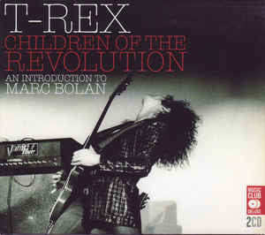 T. Rex : Children Of The Revolution (An Introduction To Marc Bolan) (2xCD, Comp)