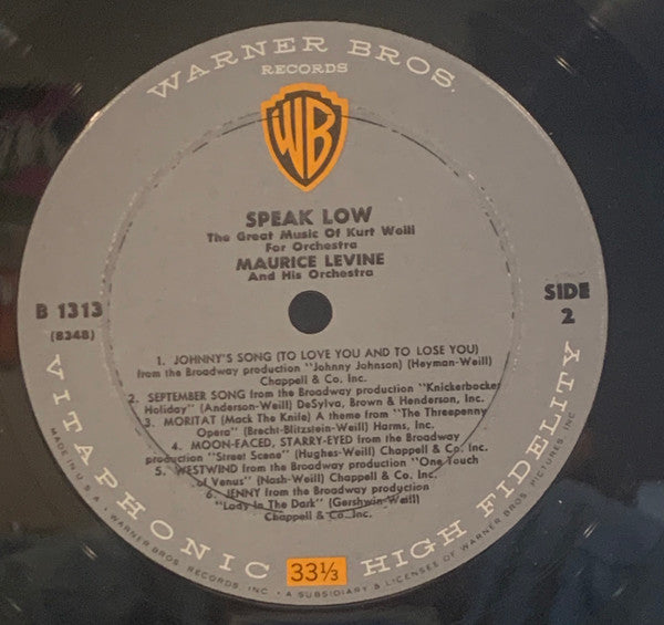 Kurt Weill and The Warner Brothers Orchestra Conducted By Maurice Levine : Speak Low, The Great Music Of Kurt Weill For Orchestra (LP, Mono)