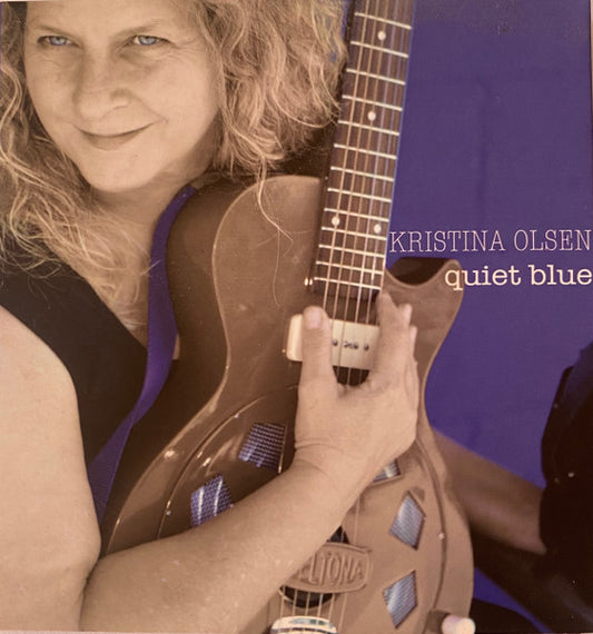 Kristina Olsen : Quiet Blue (CD, Album)
