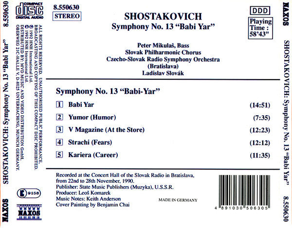 Dmitri Shostakovich : Peter Mikuláš, Slovak Philharmonic Chorus, Slovak Radio Symphony Orchestra, Ladislav Slovák : Symphony No. 13 "Babi Yar" (CD, Album)