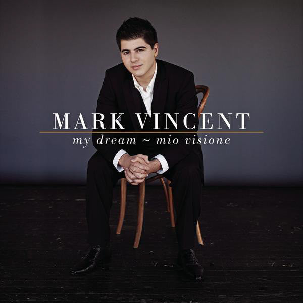Mark Vincent (3) : My Dream, Mio Visione (CD, Album)