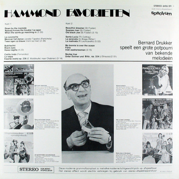 Bernard Drukker : Hammond Favorieten - Bernard Drukker Speelt Een Grote Potpourri Van 23 Bekende Melodieen (LP, Album)