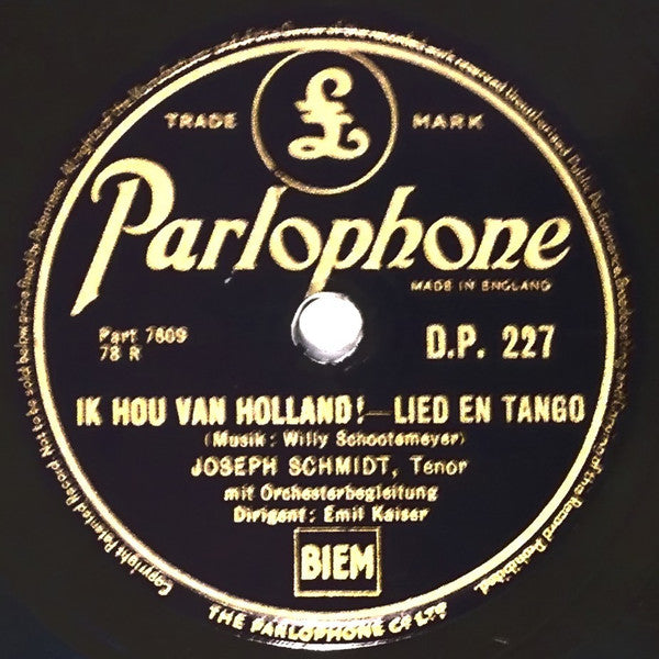 Joseph Schmidt : Ik Hou Van Holland / Sweet Confessions (Shellac, 10")