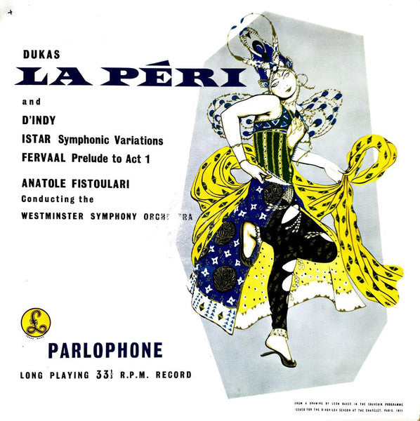 Paul Dukas / Vincent d'Indy - Anatole Fistoulari Conducting The Westminster Symphony Orchestra : La Péri / Istar (Symphonic Variations) / Fervaal - Prelude To Act I (LP, Mono)