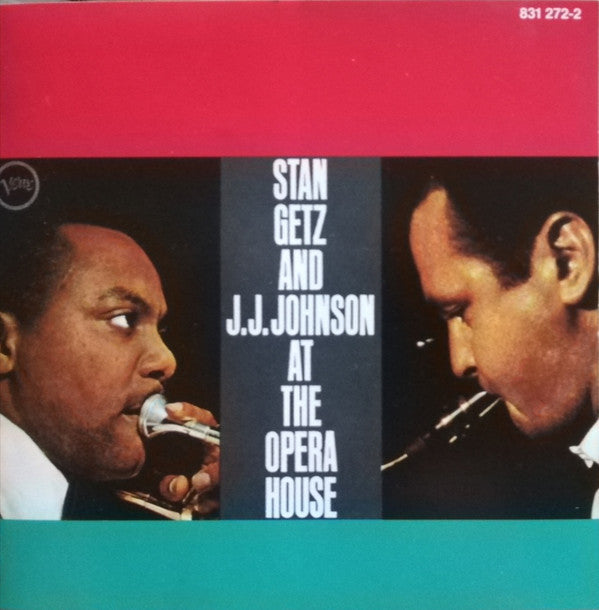 Stan Getz And J.J. Johnson : At The Opera House (CD, Album, Mono, RE, RM)