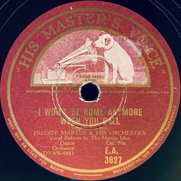 Freddy Martin & His Orchestra* : Lolita Lopez (The Belle Of El Salvador) / I Won't Be Home Anymore When You Call (Shellac, 10")