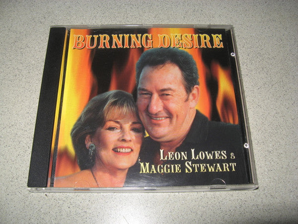 Leon Lowes & Maggie Stewart (4) : Burning Desire (CD, Album)