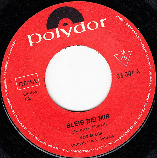 Roy Black : Bleib Bei Mir (7", Single, Mono)