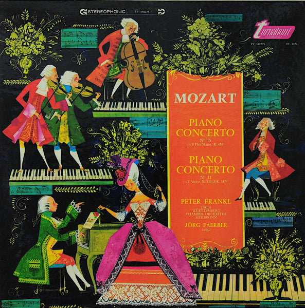 Mozart*, Peter Frankl, Württemberg Chamber Orchestra Heilbronn*, Jörg Faerber : Piano Concerto Nº 15 In B Flat Major, K. 450 / Piano Concerto Nº 11 In F Major, K. 413 (E.K. 387ª) (LP, Album)