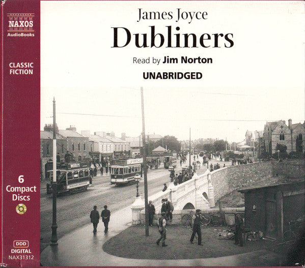 James Joyce Read By Jim Norton (2) : Dubliners (6xCD)