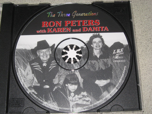Ron Peters (2) With Karen Peters (3) And Danita (3) : The Three Generations (CD, Album)