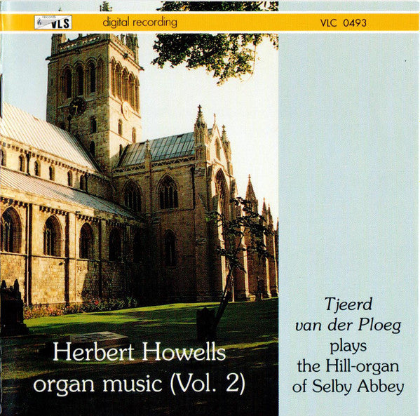 Herbert Howells - Tjeerd Van Der Ploeg : Organ Music (Vol. 2) (CD, Album)