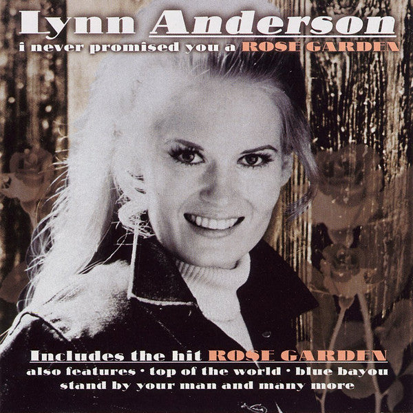 Lynn Anderson : I Never Promised You A Rose Garden (CD, Album)