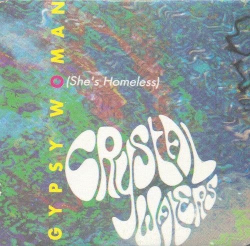 Crystal Waters : Gypsy Woman (She's Homeless) (CD, Single)