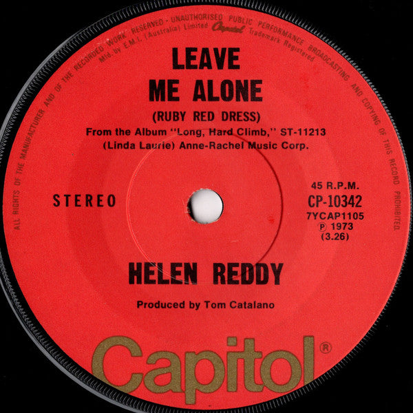 Helen Reddy : Leave Me Alone (Ruby Red Dress) / Don't Mess With A Woman (7", Single)