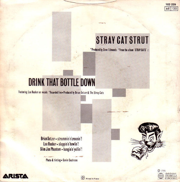 Stray Cats : Stray Cat Strut (7", Single)