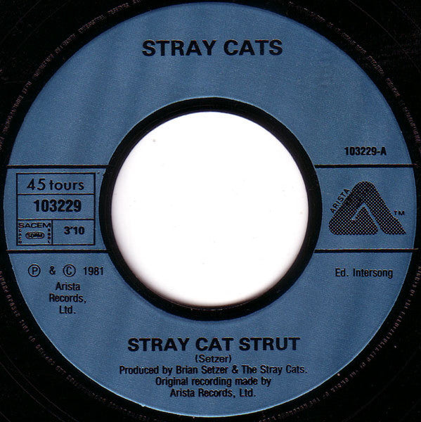 Stray Cats : Stray Cat Strut (7", Single)